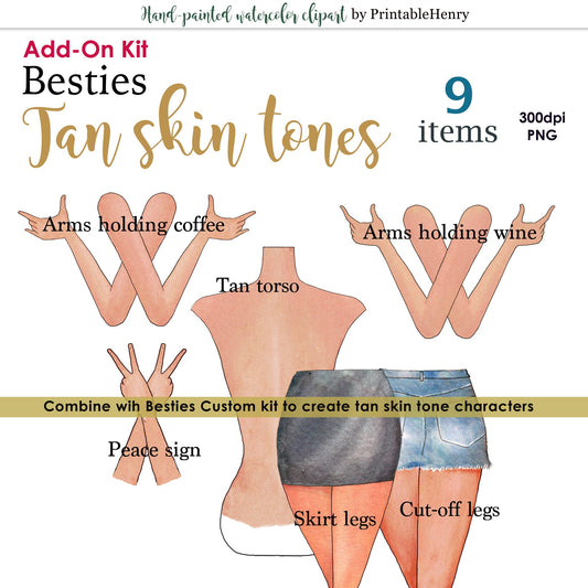 Besties Tan Skin Tones Add-on - PrintableHenry